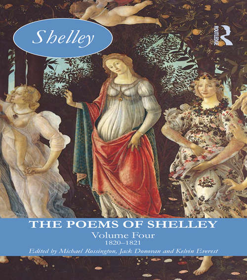 Book cover of The Poems of Shelley: 1820-1821 (Longman Annotated English Poets)
