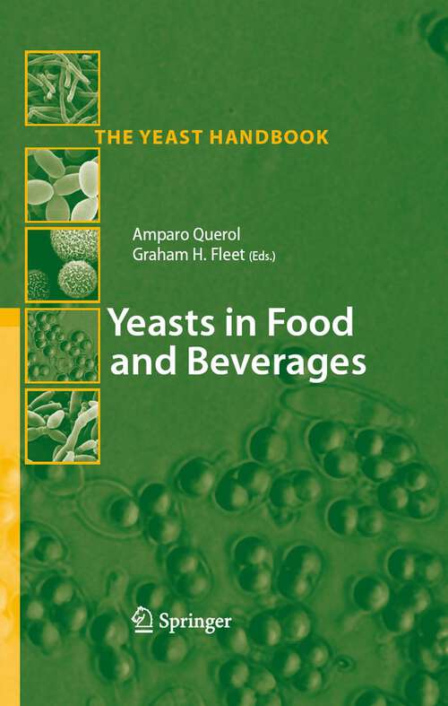 Book cover of Yeasts in Food and Beverages (2006) (The Yeast Handbook)
