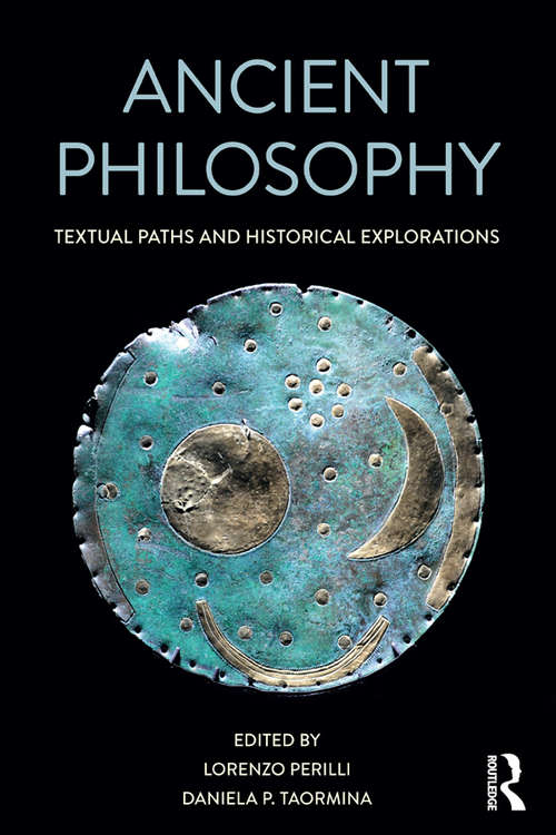 Book cover of Ancient Philosophy: Textual Paths and Historical Explorations