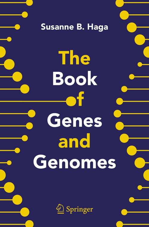 Book cover of The Book of Genes and Genomes (1st ed. 2022)