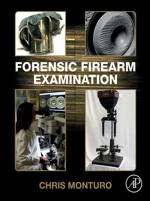 Book cover of Forensic Firearm Examination