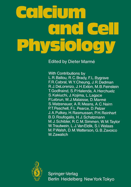 Book cover of Calcium and Cell Physiology (1985)