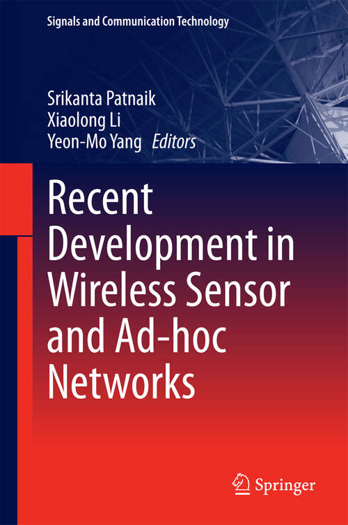 Book cover of Recent Development in Wireless Sensor and Ad-hoc Networks (2015) (Signals and Communication Technology)