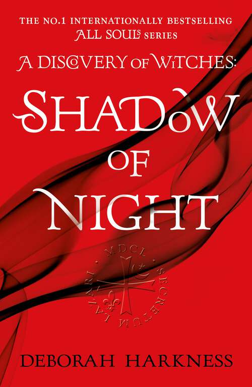 Book cover of Shadow of Night: (All Souls 2) (All Souls Trilogy: Bk. 2)