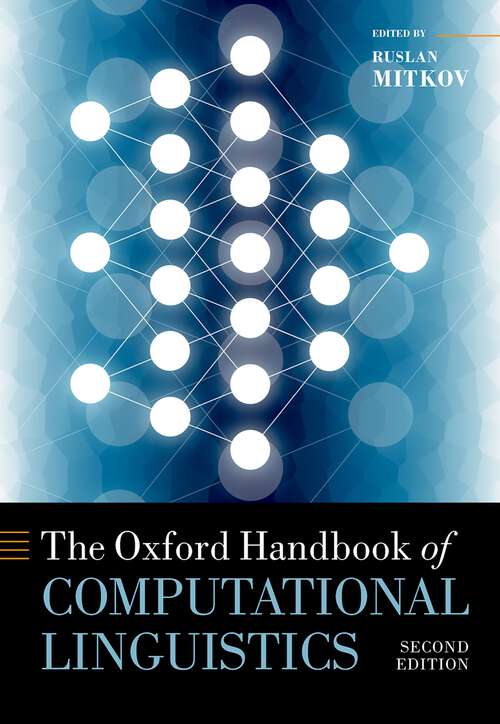 Book cover of The Oxford Handbook of Computational Linguistics (Oxford Handbooks)