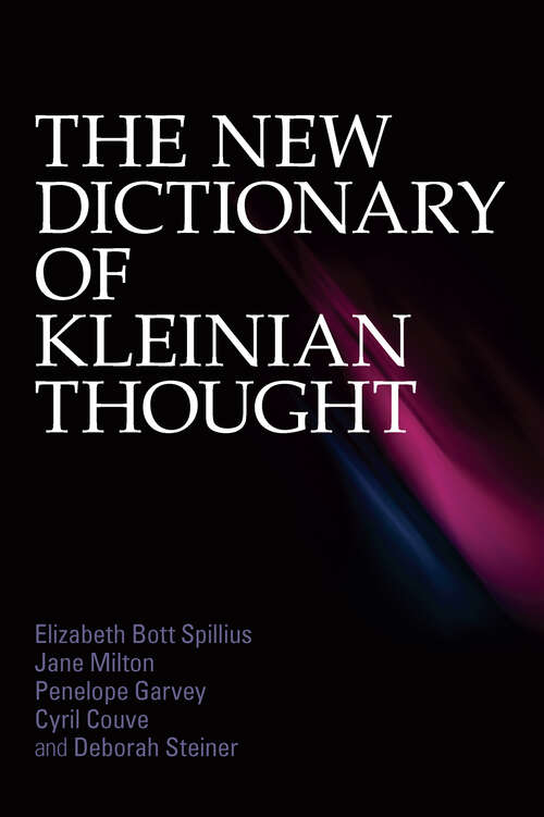 Book cover of The New Dictionary of Kleinian Thought