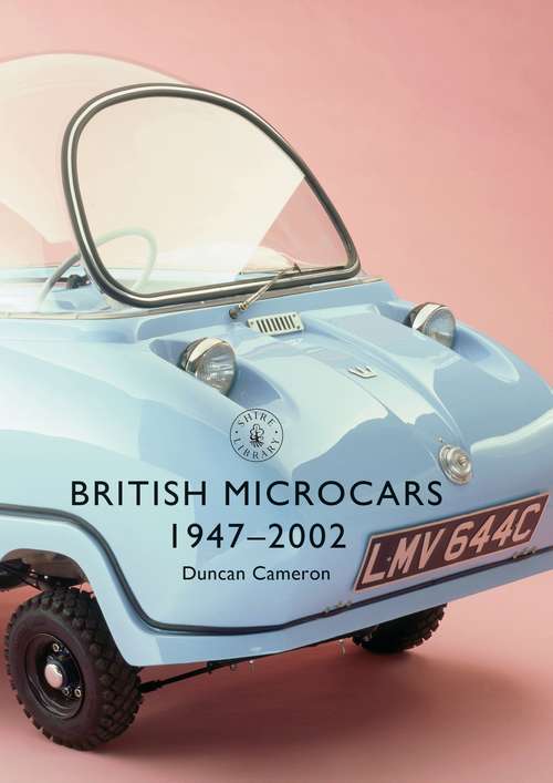 Book cover of British Microcars 1947–2002 (Shire Library)