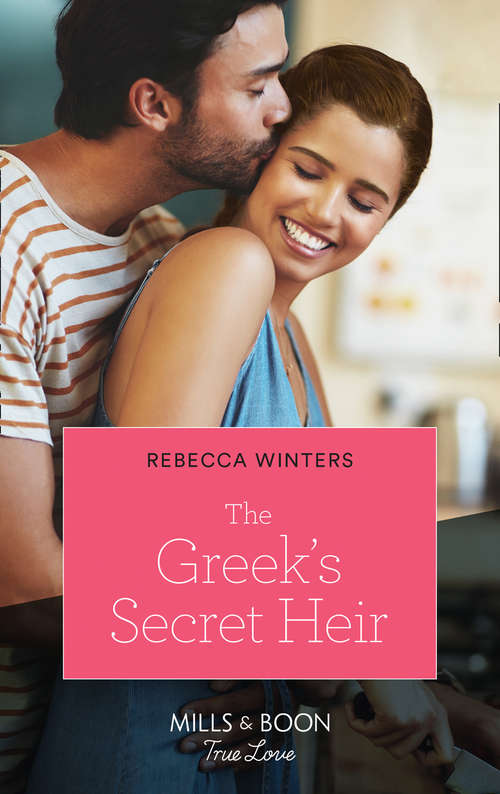 Book cover of The Greek's Secret Heir: The Greek's Secret Heir (secrets Of A Billionaire) / The Marine Makes Amends (ePub edition) (Secrets of a Billionaire #1)
