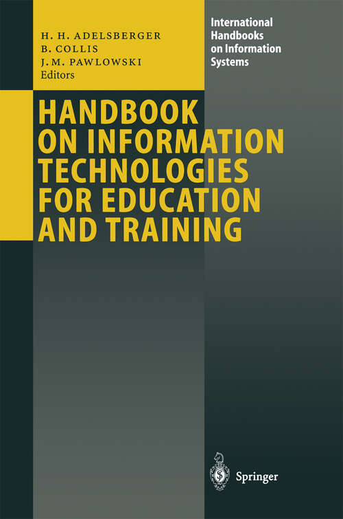 Book cover of Handbook on Information Technologies for Education and Training (2002) (International Handbooks on Information Systems)