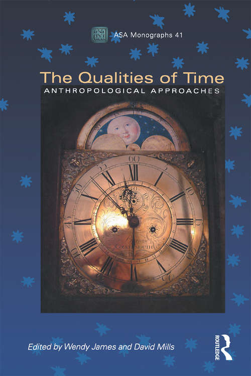 Book cover of The Qualities of Time: Anthropological Approaches