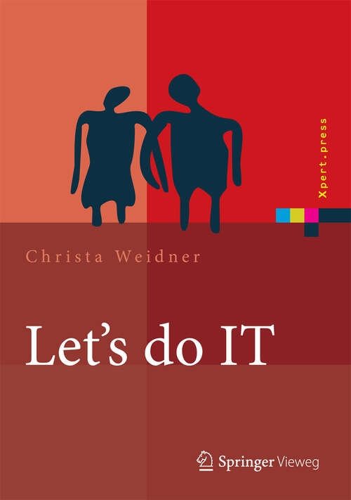 Book cover of Let's do IT: Business-IT-Alignment im Dialog erreichen (2013) (Xpert.press)