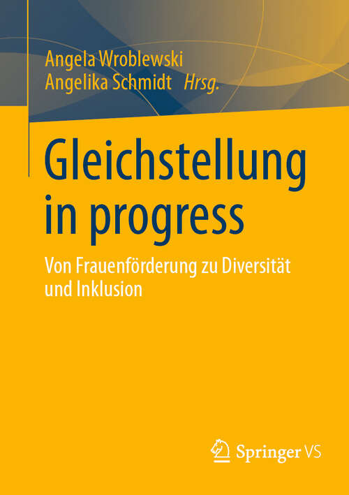 Book cover of Gleichstellung in progress: Von Frauenförderung zu Diversität und Inklusion (2024)