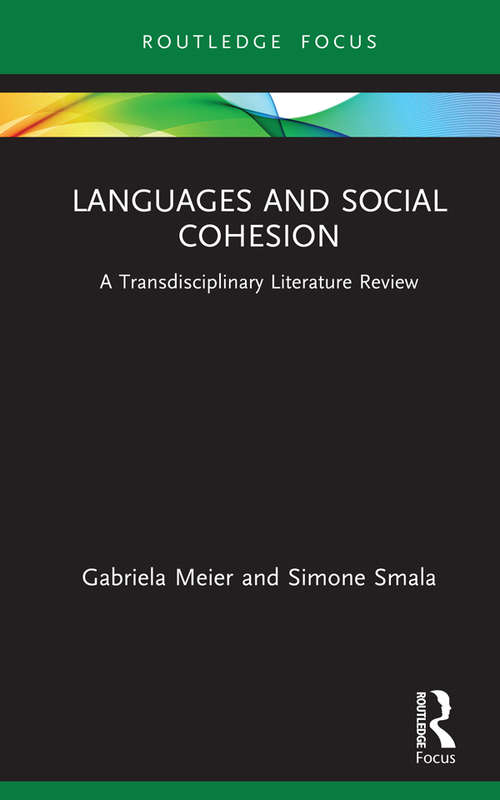 Book cover of Languages and Social Cohesion: A Transdisciplinary Literature Review (Routledge Advances in Sociology)