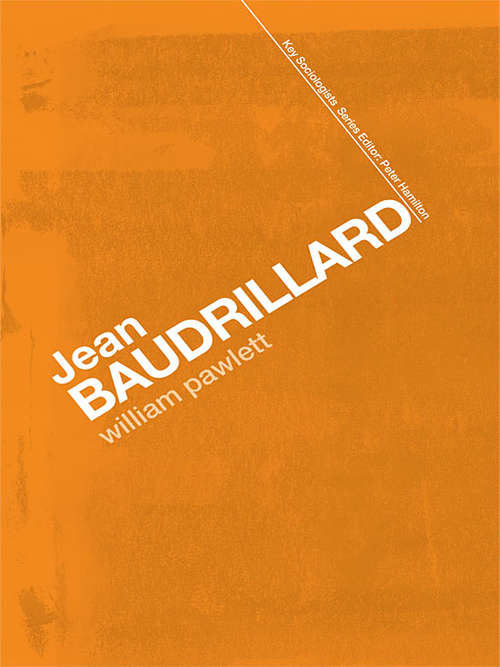 Book cover of Jean Baudrillard: Against Banality