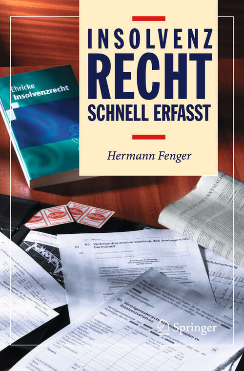 Book cover of Insolvenzrecht - Schnell erfasst (2005) (Recht - schnell erfasst)