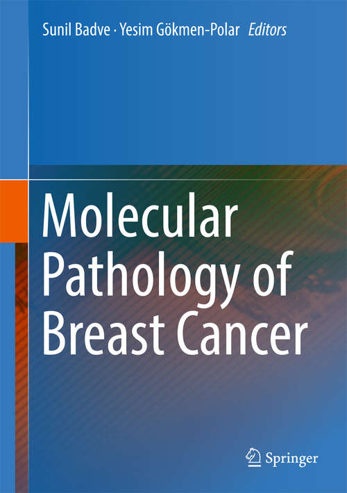 Book cover of Molecular Pathology of Breast Cancer (1st ed. 2016)