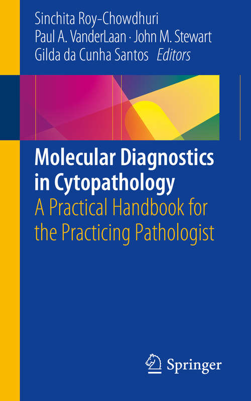 Book cover of Molecular Diagnostics in Cytopathology: A Practical Handbook For The Practicing Pathologist