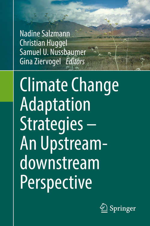 Book cover of Climate Change Adaptation Strategies – An Upstream-downstream Perspective: An Upstream-downstream Perspective (1st ed. 2016)