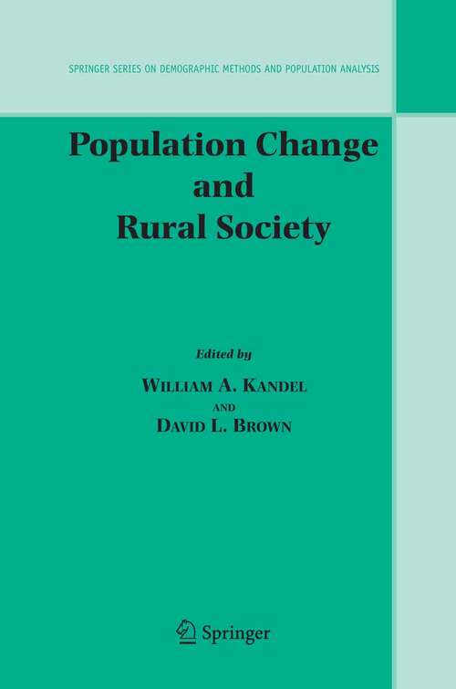 Book cover of Population Change and Rural Society (2006) (The Springer Series on Demographic Methods and Population Analysis #16)
