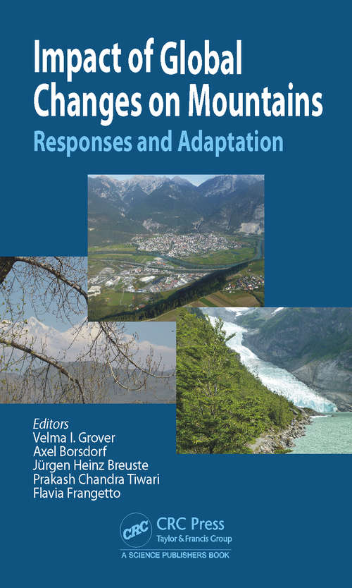 Book cover of Impact of Global Changes on Mountains: Responses and Adaptation