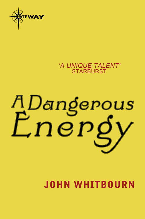 Book cover of A Dangerous Energy