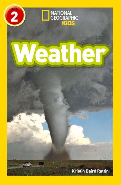 Book cover of Weather: Level 2 (PDF) (National Geographic Readers Ser.)