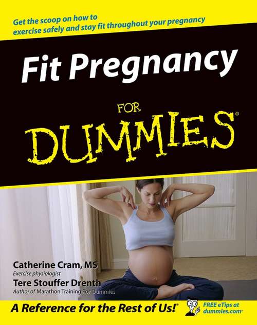 Book cover of Fit Pregnancy For Dummies