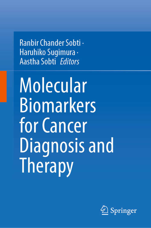 Book cover of Molecular Biomarkers for Cancer Diagnosis and Therapy (2024)