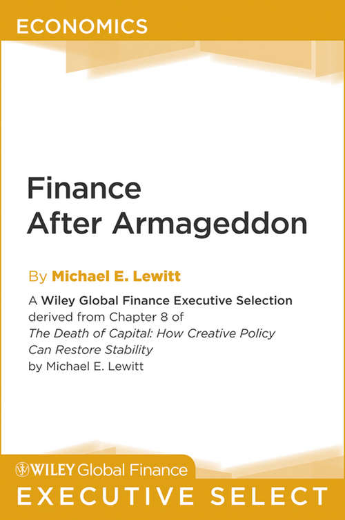 Book cover of Finance After Armageddon (Wiley Global Finance Executive Select #141)