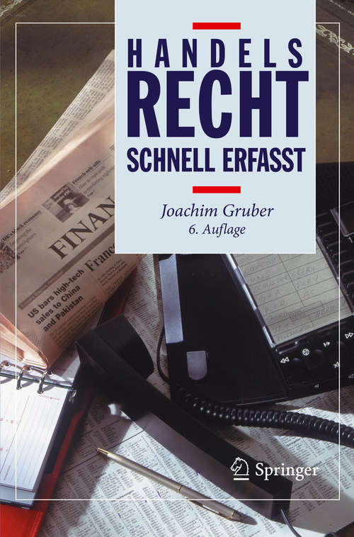 Book cover of Handelsrecht - Schnell erfasst: Schnell Erfaßt (6. Aufl. 2019) (Recht - schnell erfasst)