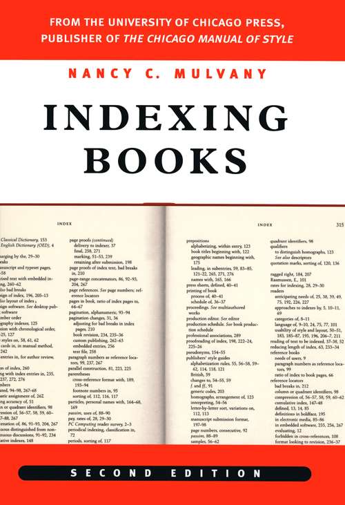 Book cover of Indexing Books, Second Edition (2) (Chicago Guides to Writing, Editing, and Publishing)