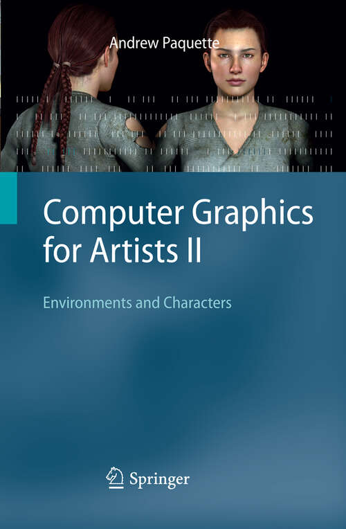 Book cover of Computer Graphics for Artists II: Environments and Characters (2009)