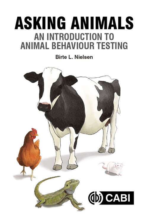 Book cover of Asking Animals: An Introduction to Animal Behaviour Testing