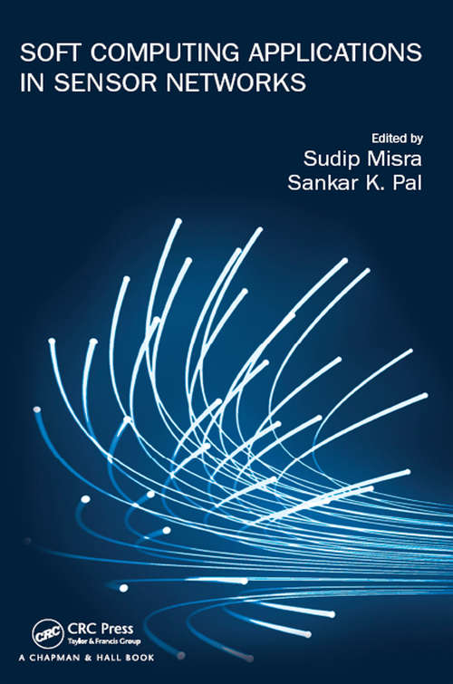 Book cover of Soft Computing Applications in Sensor Networks