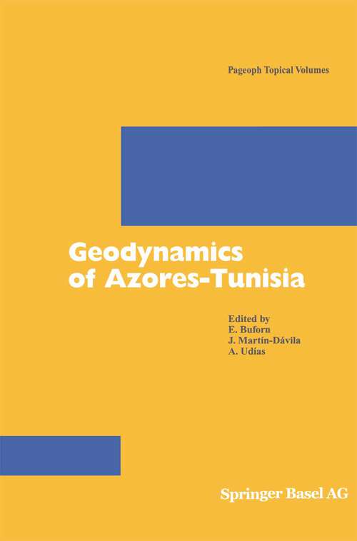 Book cover of Geodynamics of Azores-Tunisia (2004) (Pageoph Topical Volumes)