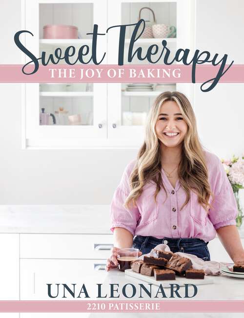 Book cover of Sweet Therapy: The joy of baking