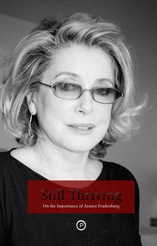 Book cover of Still Thriving: On the Importance of Aranye Fradenburg