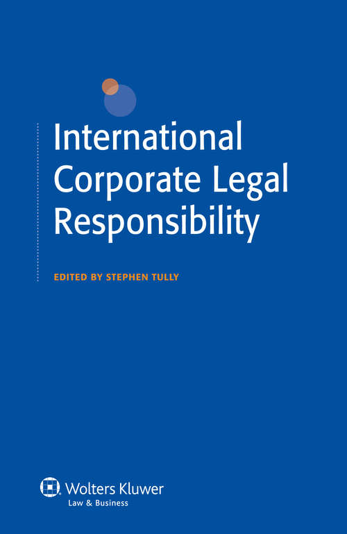 Book cover of International Corporate Legal Responsibility