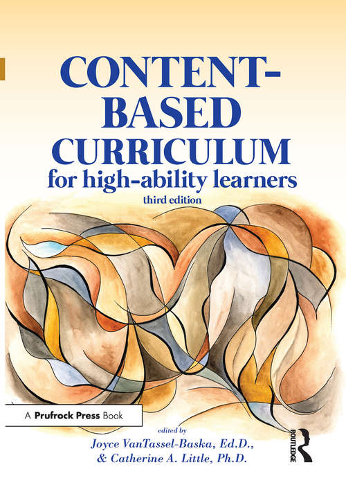 Book cover of Content-Based Curriculum for High-Ability Learners