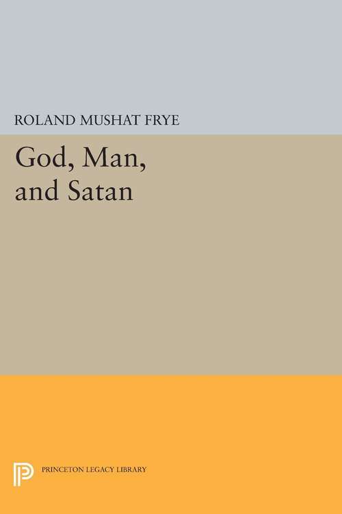 Book cover of God, Man, and Satan