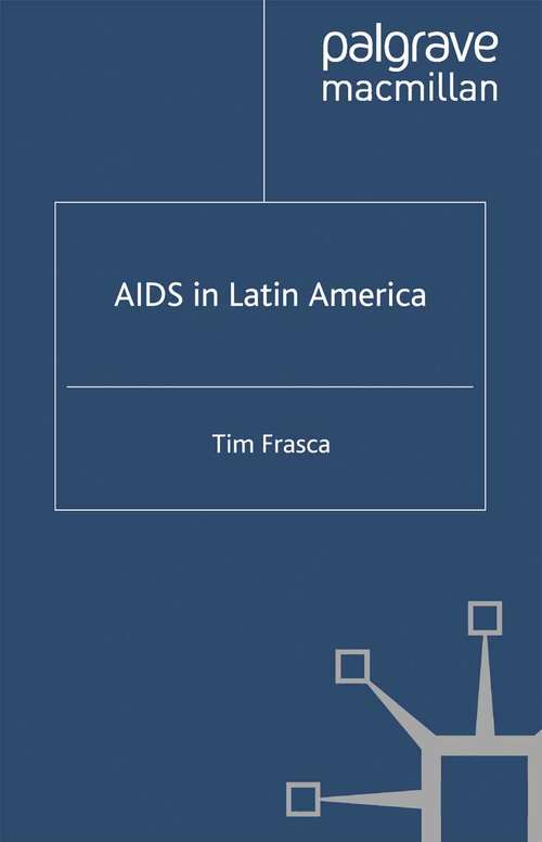 Book cover of AIDS in Latin America (2005)