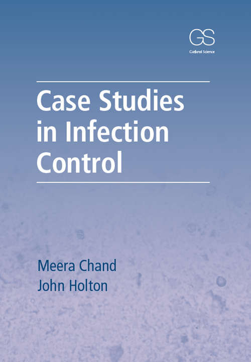 Book cover of Case Studies in Infection Control