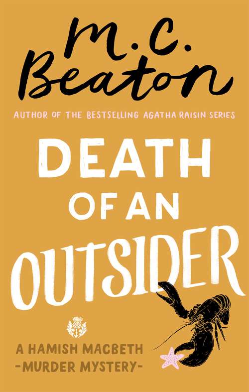 Book cover of Death of an Outsider (Hamish Macbeth #45)