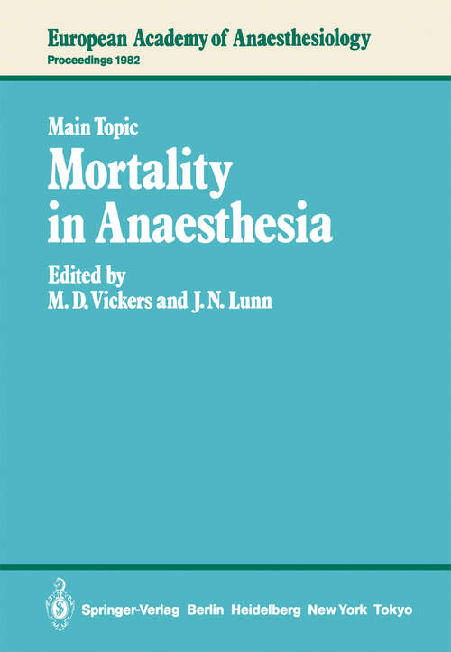 Book cover of Mortality in Anaesthesia (1983) (European Academy of Anaesthesiology #3)