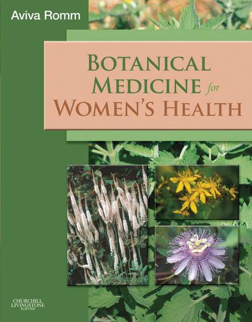Book cover of Botanical Medicine for Women's Health E-Book