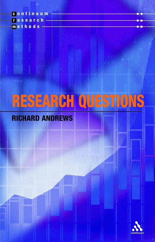 Book cover of Research Questions (Continuum Research Methods)