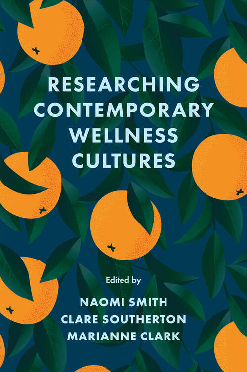 Book cover of Researching Contemporary Wellness Cultures