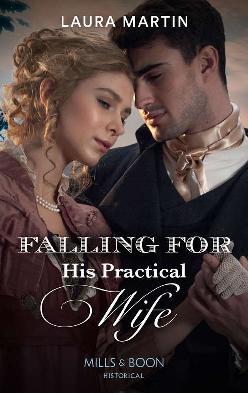 Book cover of Falling For His Practical Wife (ePub edition) (The Ashburton Reunion #2)