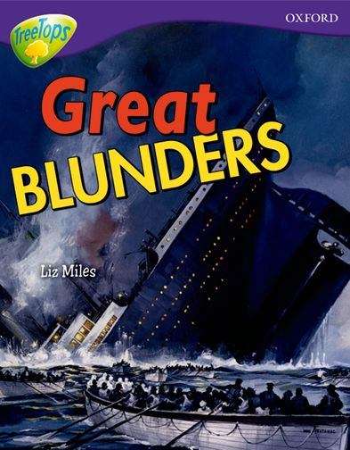 Book cover of Oxford Reading Tree, TreeTops Non-fiction, Level 11 A: Great Blunders (PDF)