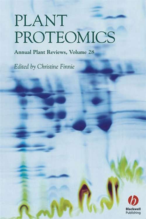 Book cover of Annual Plant Reviews, Plant Proteomics (Volume 28) (Annual Plant Reviews)
